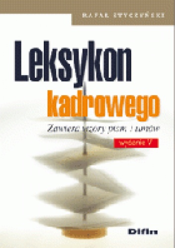 Leksykon kadrowego - Rafał Styczyński