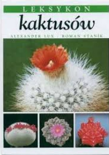 Leksykon kaktusów - Aleksander Lux