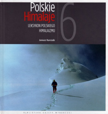 Leksykon polskiego himalaizmu - Janusz Kurczab