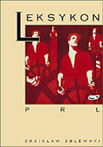 Leksykon PRL-u - Zdzisław Zblewski