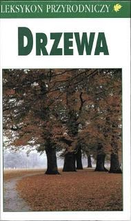 Leksykon przyrodniczy. Drzewa - Bruno P. Kremer