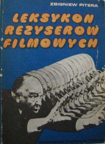 Leksykon reżyserów filmowych - Zbigniew Pitera