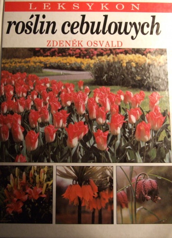 Leksykon roślin cebulowych - Zdenek Osvald