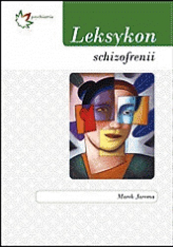 Leksykon schizofrenii - Marek Jarema