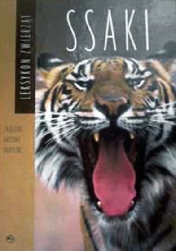 Leksykon zwierząt. Ssaki 1 - praca zbiorowa