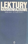 Lektury nadobowiązkowe, część druga - Wisława Szymborska