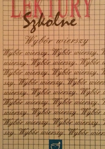 Lektury szkolne. Wybór wierszy - Krystyna Wojda