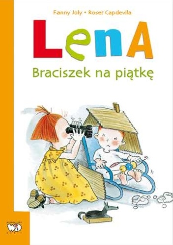 Lena. Braciszek na piątkę - Fanny Joly, Roser Capdevila