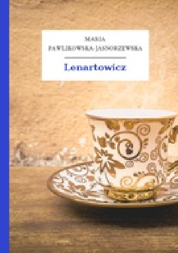 Lenartowicz - Maria Pawlikowska-Jasnorzewska