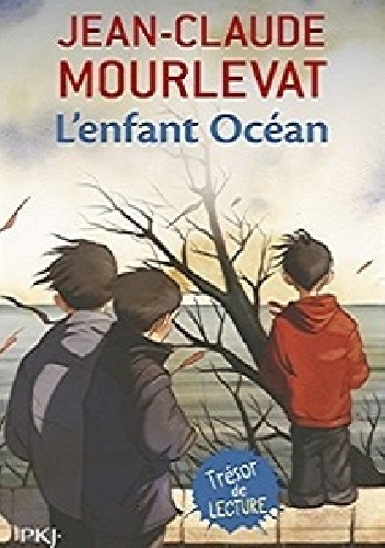L'enfant Océan - Jean-Claude Mourlevat