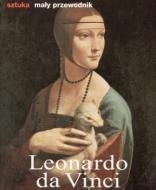 Leonardo da Vinci. Życie i twórczość - Elke Linda Buchholz
