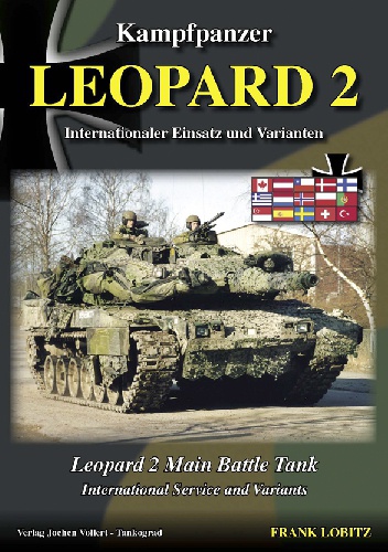 Leopard 2 Main Battle Tank – International Service and Variants - Frank Lobitz