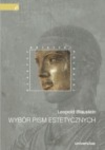 Leopold Blaustein. Wybór pism estetycznych - Leopold Blaustein