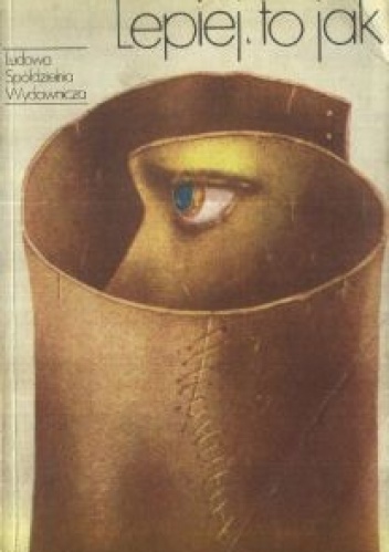 Lepiej, to jak - Stanisław Bareja