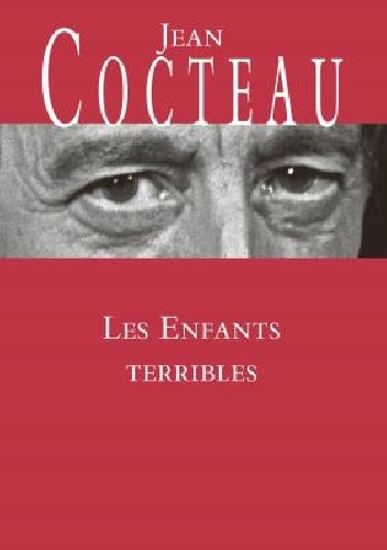 Les enfants terribles - Jean Cocteau
