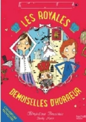 Les royales baby-sitters - Tome 2 : Les royales demoiselles d'horreur - Clémentine Beauvais, Becka Moor