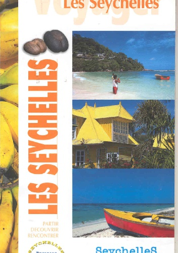 Les Seychelles - Sophie Massalovitch