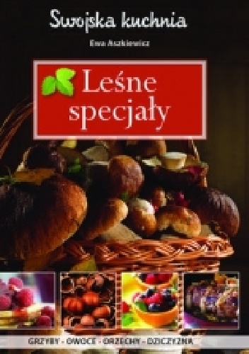 Leśne specjały