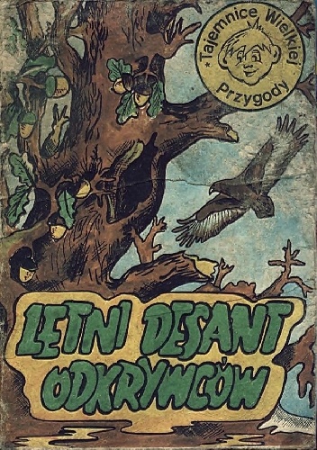 Letni desant odkrywców