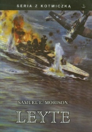 Leyte - Samuel Eliot Morison