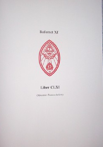 Liber CLXI. Odnośnie Prawa thelemy - Aleister Crowley