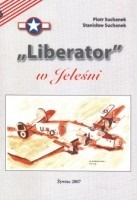 "Liberator" w Jeleśni - Piotr Suchanek, Stanisław Suchanek