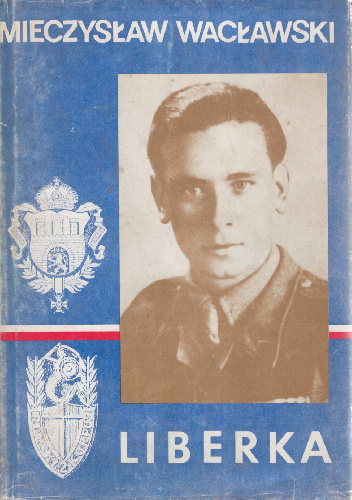 Liberka - Mieczysław Wacławski
