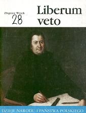 Liberum Veto - Zbigniew Wójcik