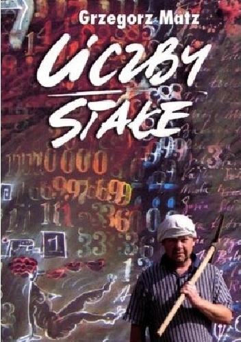 Liczby stałe - Grzegorz Matz