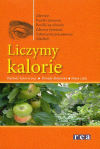 Liczymy kalorie - praca zbiorowa, Bogdan Zawada