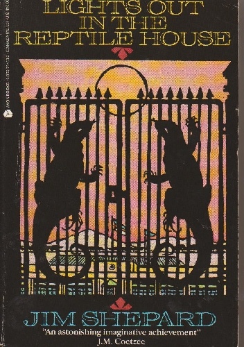 Lights Out in the Reptile House - Jim Shepard