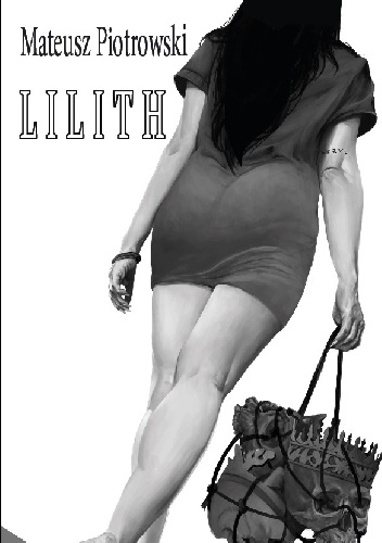 Lilith - Mateusz Piotrowski