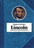 Lincoln - Stephen B. Oates