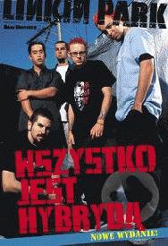 Linkin Park Wszystko jest hybrydą - Whitaker Brad
