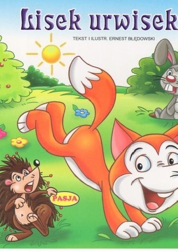 Lisek urwisek - Ernest Błędowski