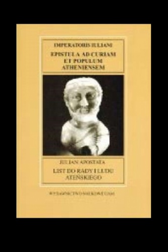 List do rady i ludu ateńskiego - Julian Apostata