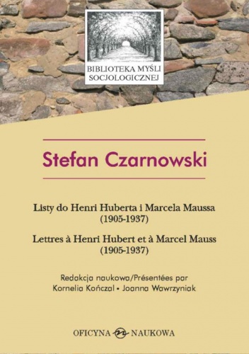 Listy do Henri Huberta i Marcela Maussa (1905-1937) - Stefan Czarnowski