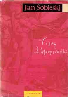 Listy do Marysieńki - Jan III Sobieski