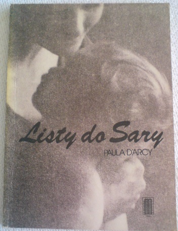 Listy do Sary - Paula D'arcy