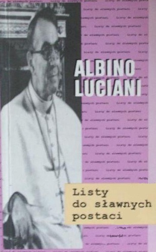 Listy do sławnych postaci - Albino Luciani