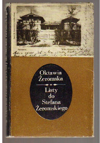 Listy do Stefana Żeromskiego - Oktawia Żeromska
