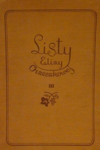Listy Elizy Orzeszkowej - Eliza Orzeszkowa