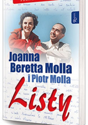 Listy - Joanna Beretta Molla, Piotr Molla