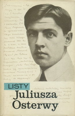 Listy Juliusza Osterwy - Juliusz Osterwa