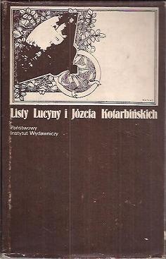Listy Lucyny i Józefa Kotarbińskich