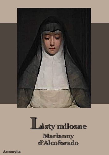 Listy miłosne Marianny d'Alcoforado - Marianna d Alcoforado