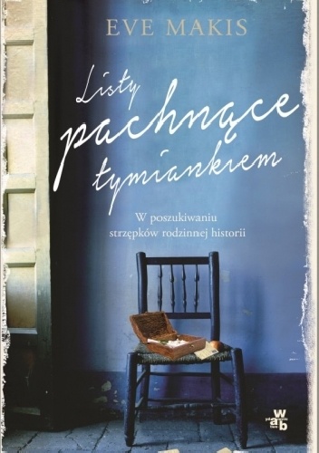 Listy pachnące tymiankiem - Eve Makis