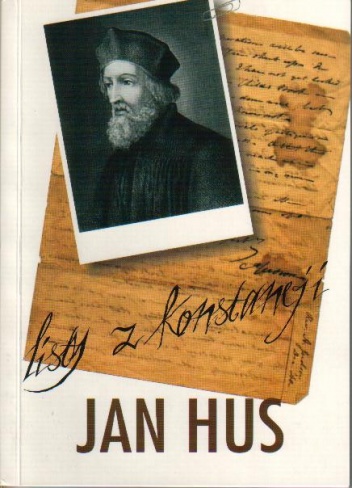 Listy z Konstancji - Jan Hus