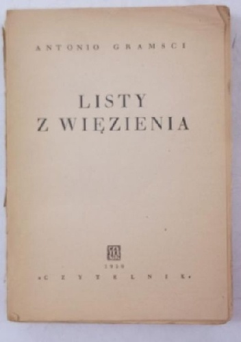 Listy z więzienia - Antonio Gramsci