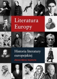 Literatura Europy. Historia literatury europejskiej. - Annick Benoit-Dusausoy, Guy Fontaine